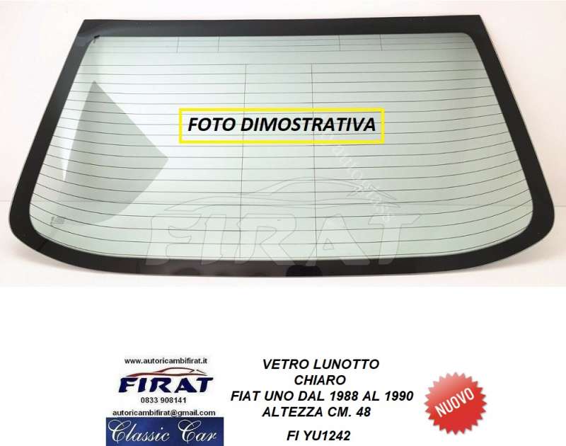 VETRO LUNOTTO FIAT UNO 88 - 90 CHIARO